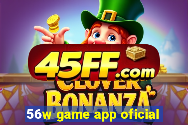 56w game app oficial
